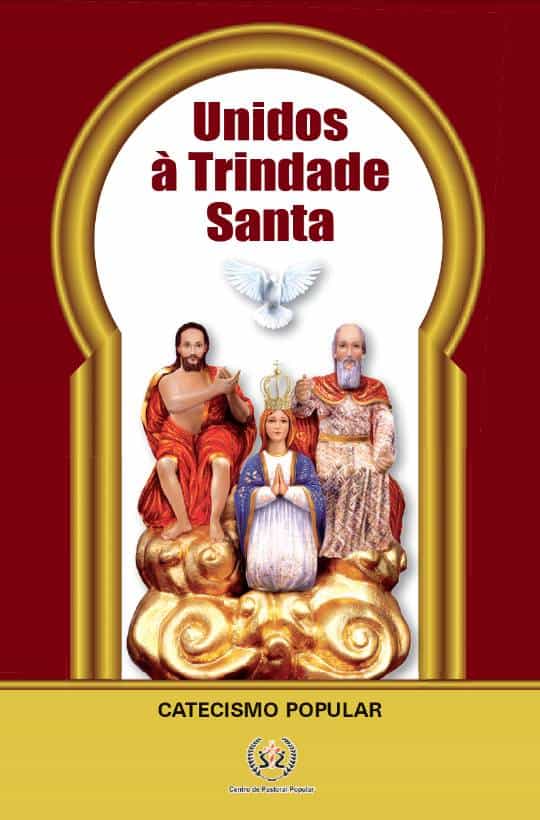 Produto Scala Editora - Livro: Catecismo Popular – Unidos à Trindade Santa - Ao Divino Pai Eterno Ofertas
