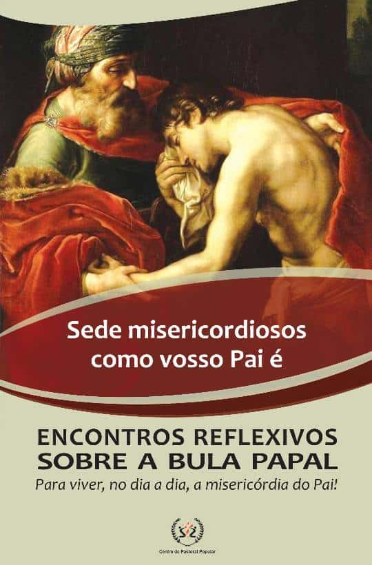 Produto Scala Editora - Livro: Sede misericordiosos como vosso Pai é - Outros estudos de Documentos da Igreja
