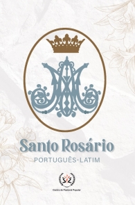 Produto Scala Editora - Livro: Santo Rosário Português-Latim - Espiritualidade Geral Novenas Marianas